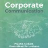 Corporate Communication Praktik Terbaik