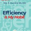 Efficiency is my habit
