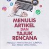 Menulis Artikel dan Tajuk Rencana