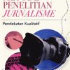 Metode Penelitian Jurnalisme