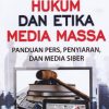 Hukum dan Etika Media Massa