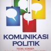 Komunikasi Politik: Teori