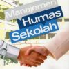 Manajemen Humas Sekolah