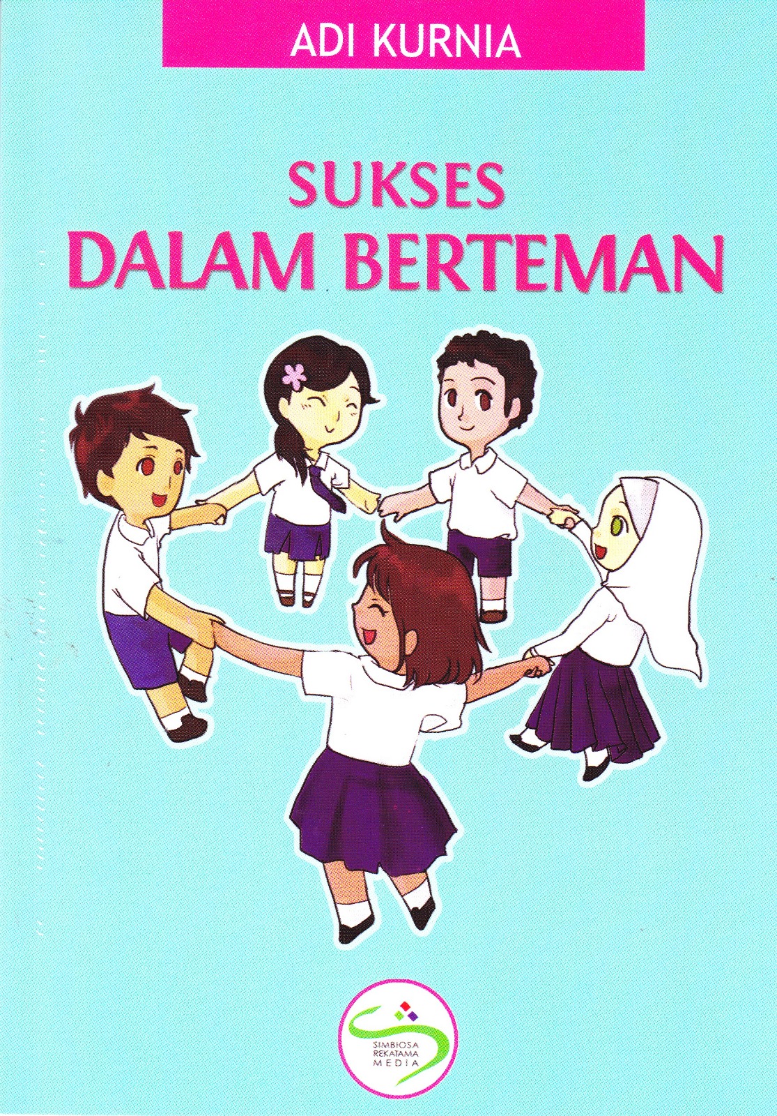 Sukses Dalam Berteman