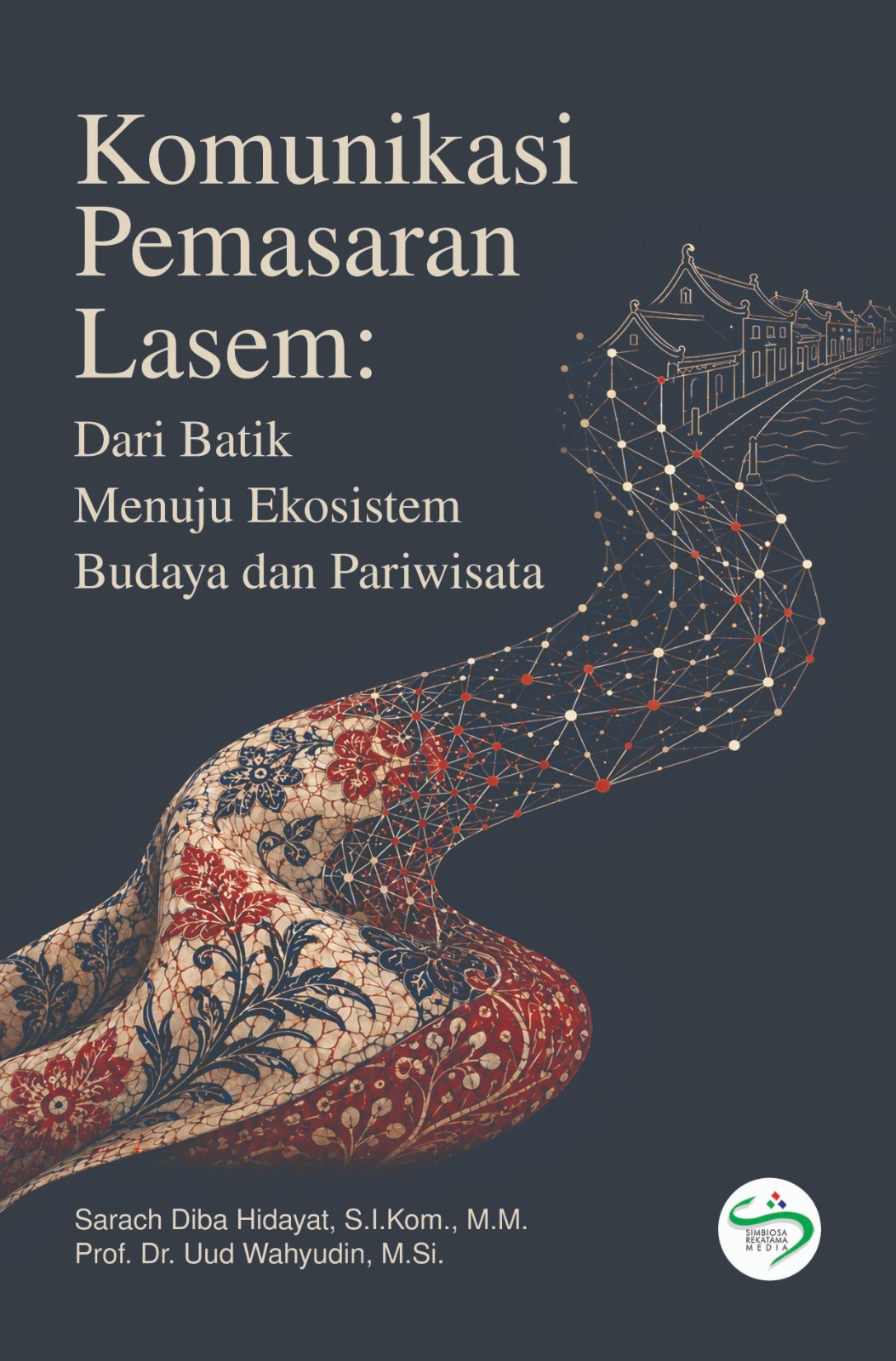 Komunikasi Pemasaran Lasem